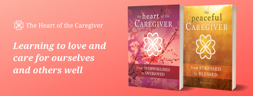 The Peaceful Caregiver - The Heart of the Caregiver